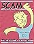 Scam: The First Four Issues (Zines) by Lyle, Erick (2010) Paperback