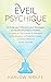 Eveil Psychique by Harlow Wolfe