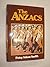 The Anzacs by Patsy Adam-Smith (1978-11-01)
