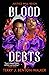 Blood Debts by Terry J. Benton-Walker