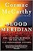 Blood Meridian: Or, the Evening Redness in the West