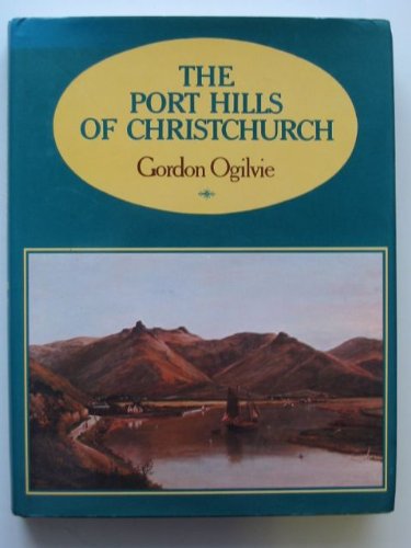 The Port Hills of Christchurch (Hardcover)