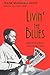 Livin' the Blues: Memoirs of a Black Journalist and Poet (Wisconsin Studies in Autobiography) by Davis Frank Marshall (1993-01-15) Hardcover