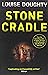 Stone Cradle by Louise Doughty (19-Jun-2014) Paperback
