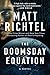 The Doomsday Equation: A Novel by Matt Richtel (2015-02-24)
