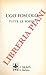 Ugo Foscolo. Tutte le poesie. by FOSCOLO Ugo -