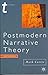 Postmodern Narrative Theory (Transitions) by Professor Mark Currie (2010-12-09)
