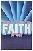 How To Have The Faith Of God
