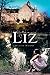 [(Liz)] [By (author) Helen ...