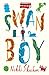 Swan Boy by Nikki Sheehan (2016-05-05)
