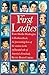 First Ladies From Martha Washington to Barbara Bush LARGE PRINT EDITION