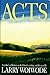 Acts by Larry Woiwode (1993-03-01)