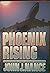 Phoenix Rising