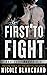 First to Fight Box Set  (Fi...