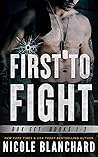 First to Fight Bo...