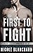 First to Fight Box Set (Fir...