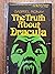 The Truth About Dracula.