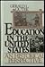 Education in the United Sta...