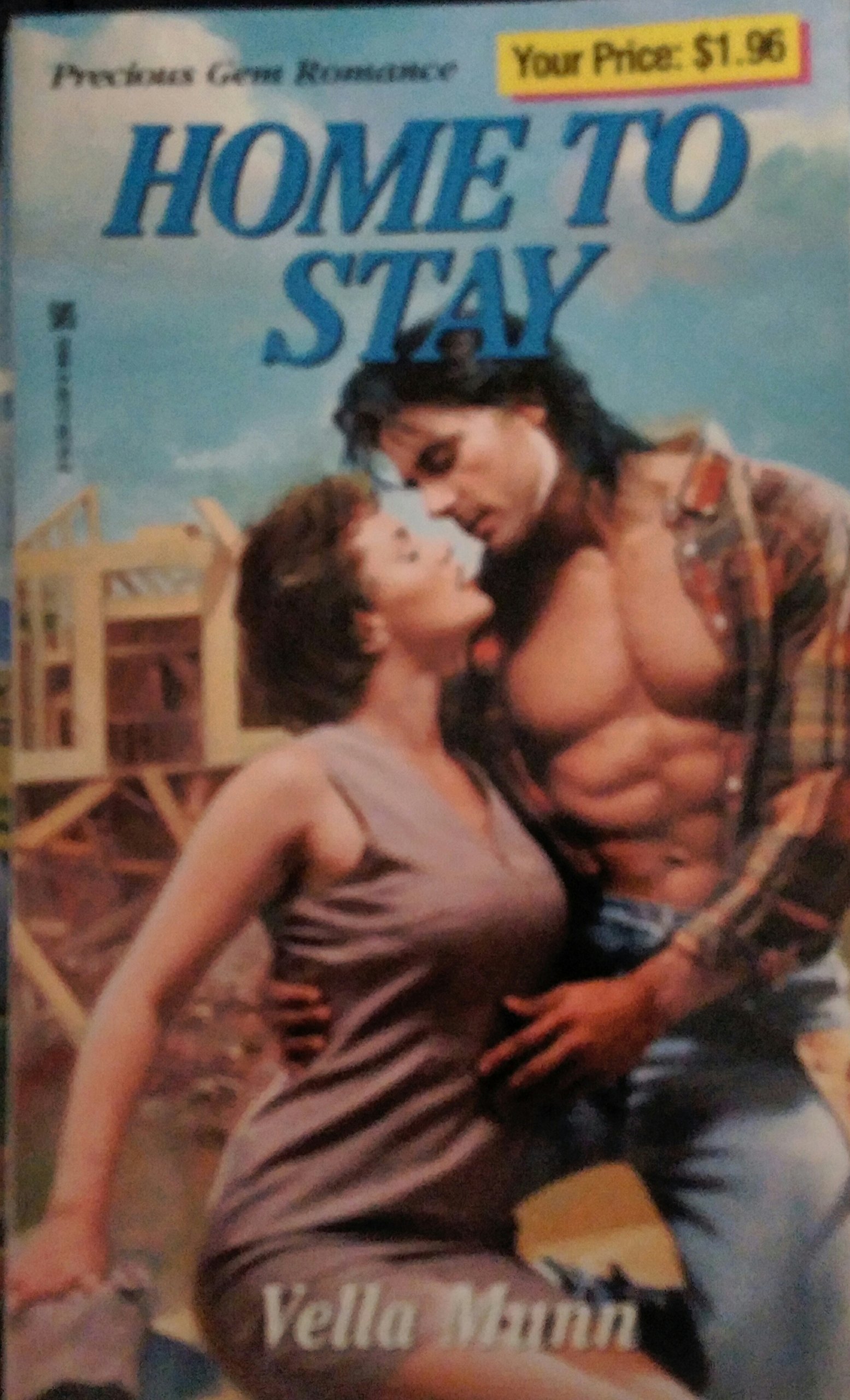 Home to Stay (Mass Market Paperback)