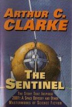 Arthur C. Clarke's The Sentinel