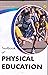 Textbook of Physical Education