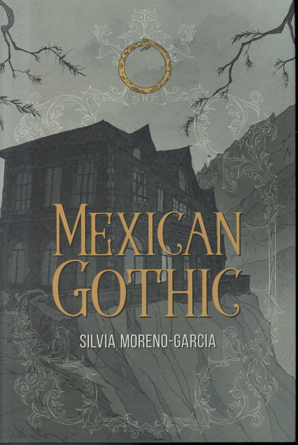 Mexican Gothic