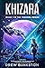 Khizara by Drew Bankston