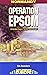 Operation Epsom (Battlegrou...