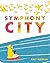 Symphony City by Martin, Amy (July 19, 2011) Hardcover 0