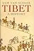 Sam van Schaik'sTibet: A Hi...
