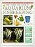 The Complete Guide to Aquarium Fish Keeping (Practical Handbook) by Mary Bailey (Illustrated, 1 Jul 1999) Paperback
