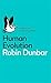 A Pelican Introduction Human Evolution by Dunbar Robin (2014-07-01) Mass Market Paperback