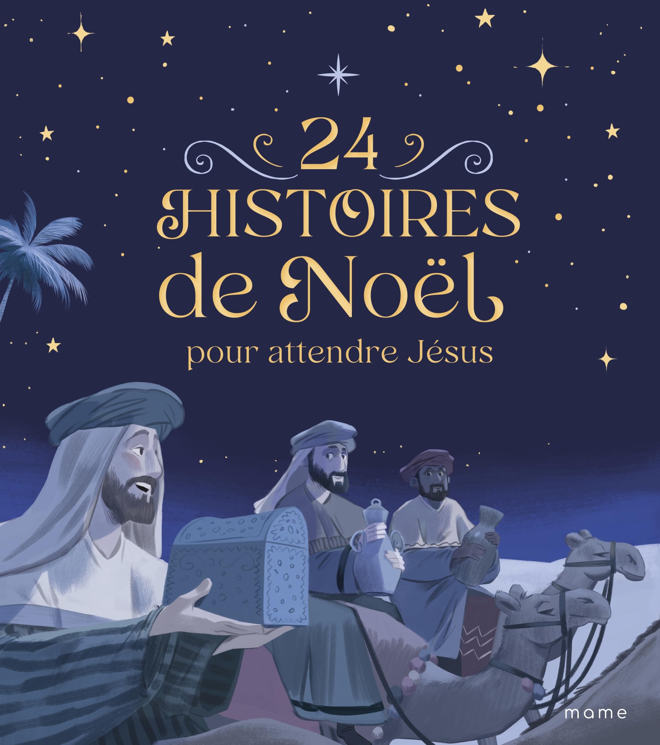 24 histoires de Noël pour attendre Jésus NE (Hardcover)