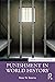 Punishment in World History by Peter N Stearns