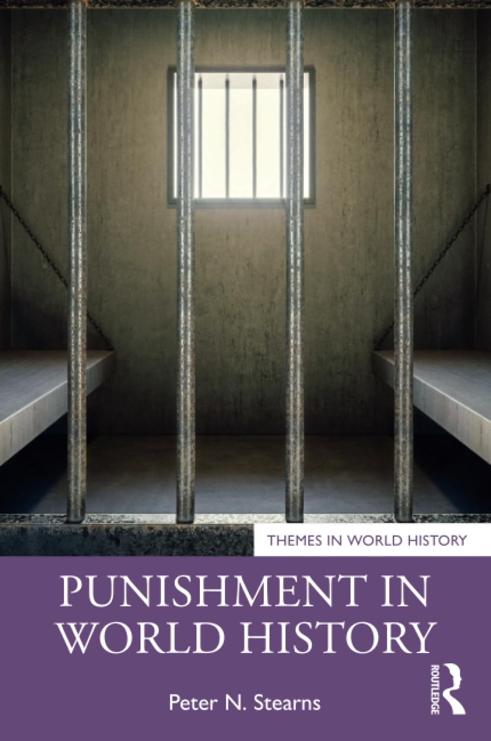Punishment in World History (Themes in World History)