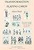 Transformation Playing Cards by Field, Albert (1998) Paperback