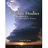 Weather Studies: Introduction to Atmospheric Studies Investigations Manual: 2006 - 2007 and Summer 2007 (2006-05-03) Weather Studies: Introduction to Atmospheric Studies Investigations Manual: 2006 - 2007 and Summer 2007 (2006-05-03)