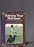 Training Your Retriever James Lamb Free Third Edition Completely Revised 1968 (the classic work in its field --completely revised and updated)