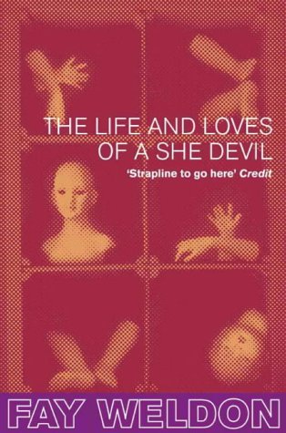 The Life and Loves of a She-Devil