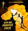 cea mai norocoasă ființă by Maria Martelli