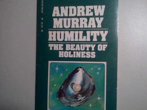 Humility The Beauty of Holiness