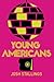Young Americans by Josh Stallings (2015-10-30)