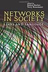 Networks in Society: Links and Language by Robert Stocker (Editor), Terry Bossomaier (Editor) (30-Jan-2014) Hardcover