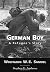 German Boy: A Refugee's Story (Willie Morris Books in Memoir and Biography) by Wolfgang W. E. Samuel (2000-08-01)