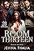 Room Thirteen: Bred by the ...