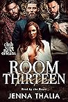 Room Thirteen by Jenna Thalia