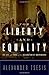 For Liberty and Equality: The Life and Times of the Declaration of Independence by Alexander Tsesis (2012-06-05)