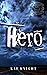 Hero: Depraved Souls MC (Depraved Souls MC San Diego Book 1)