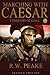 Marching with Caesar-Conquest of Gaul( Second Edition)[MARCHING W/CAESAR-CONQUEST OF][Paperback]