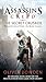 Assassins Creed The Secret Crusade by Bowden, Oliver [Ace,2011] by Oliver Bowden